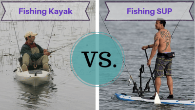 Fishing kayak vs Fishing SUP